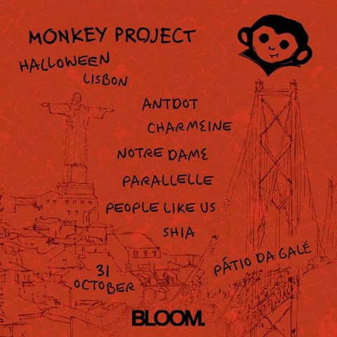 BLOOM PRESENTS MONKEY PROJECT – LISBON – HALLOWEEN 2026